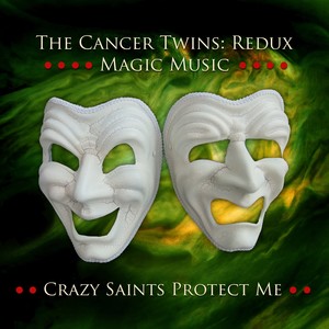 Crazy Saints Protect Me (Instrumental)