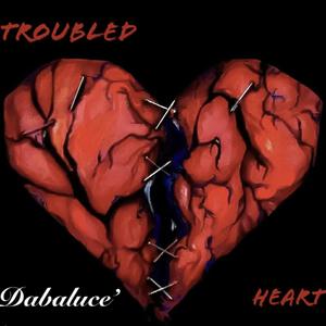 Troubled Heart (Explicit)