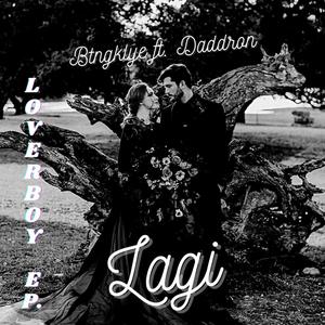 Lagi(feat. Daddron) (Explicit)