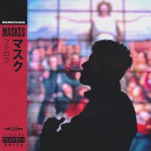 MASKES (Explicit)