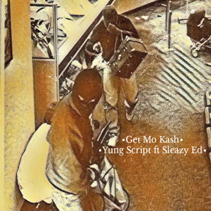 Get Mo Kash (Explicit)