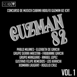 Concurso de Música Cubana "Adolfo Guzmán" 82, Vol. I (Remasterizado)