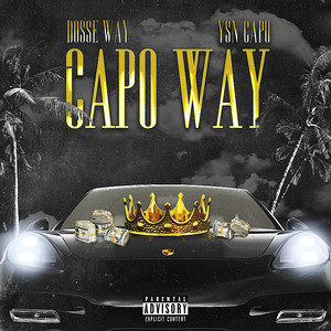 Capo Way (Explicit)