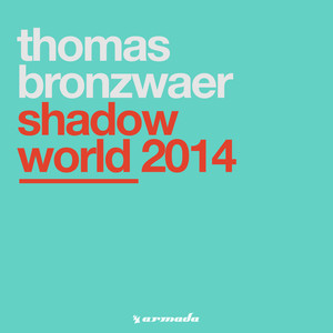 Shadow World 2014 (Original Mix)