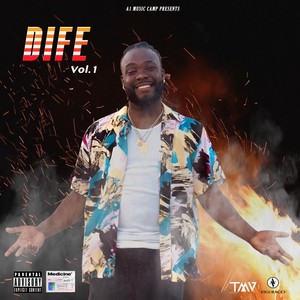 Dife, Vol. 1 (Explicit)