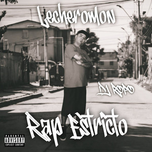 Rap Estricto (Explicit)
