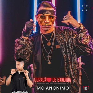 Coração de Bandida (Explicit)