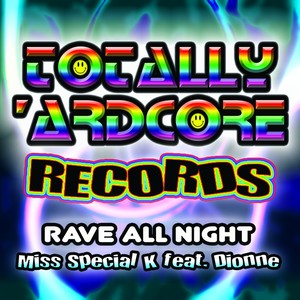 Rave All Night (Original Mix)