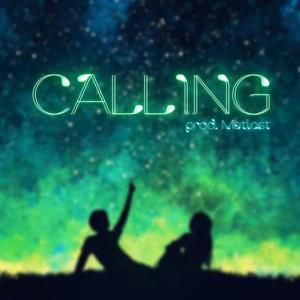 Calling(feat. Naty)