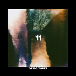 '11 - Demo Tapes