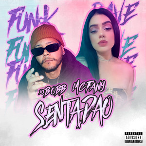 SENTADÃO (Explicit)