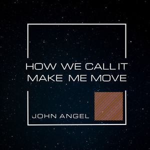 Make Me Move (Original Mix)