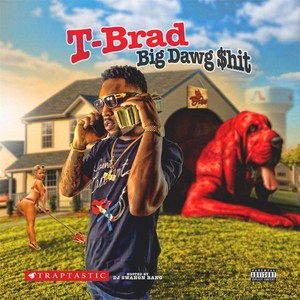 Big Dawg $hit (Explicit)