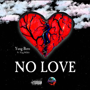 No Love (Explicit)