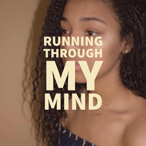 Running Through My Mind