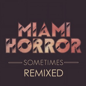 Sometimes (Extended Club Mix)