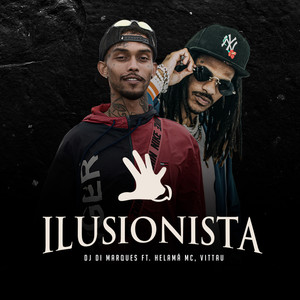 Ilusionista (Explicit)