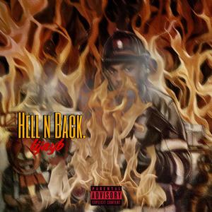 Hell N Back (Explicit)