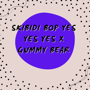 Skibidi Bop Yes Yes Yes (Remix)
