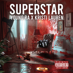 Superstar (Single) [Explicit]