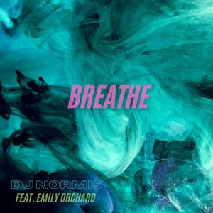 Breathe (feat. Emily Orchard)