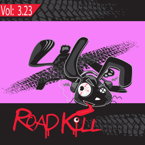 Roadkill Remix, Volume 3.23