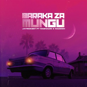 Baraka Za Mungu (Explicit)