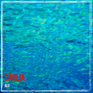 Dahlia (Explicit)