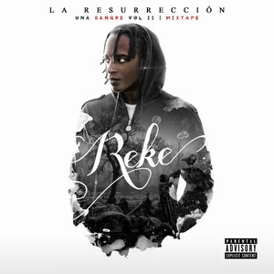 Mixtape La Resurreccion: Una Sangre, Vol. 2 (Explicit)