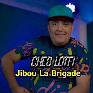 Jibou La Brigade