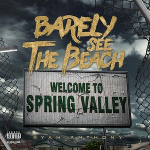 Barely See the Beach (Explicit)