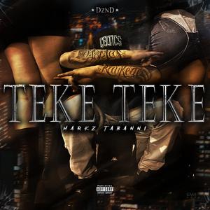 TEKE TEKE (Explicit)