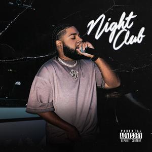 Nightclub (Explicit)