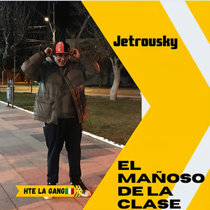 El Mañoso de la Clase