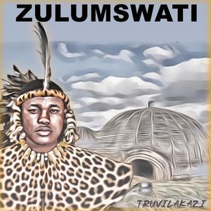 ZULUMSWATI (Explicit)