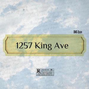 1257 King Ave (Explicit)