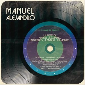 La Voz de Manuel Alejandro Interpreta a Manuel Alejandro