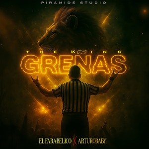 The King Greñas (Explicit)