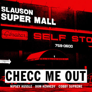 Checc Me out[feat. Dom Kennedy & Cobby Supreme] (Clean)