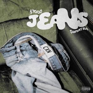 $1000 Jeans (Explicit)