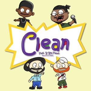 Clean(feat. B-Boy Fidget) (Explicit)