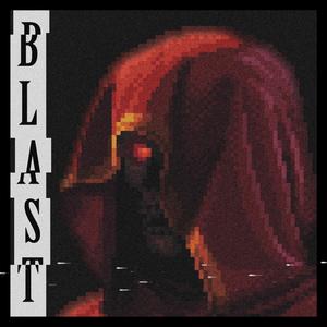 Blast (Explicit)