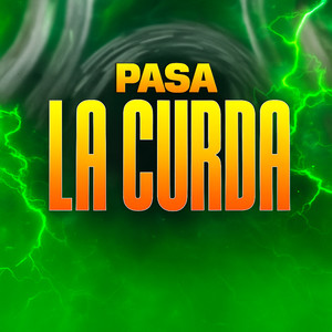 Pasa La Curda
