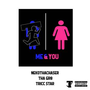 Me & You (Explicit)