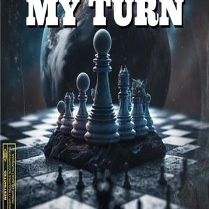 My Turn (Explicit)