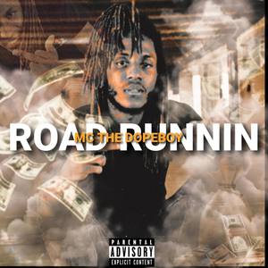 Road Runnin (Explicit)