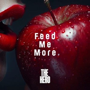 Feed Me More