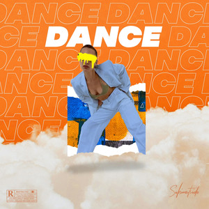 Dance (Explicit)