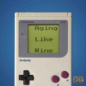 Aging Like Wine (Explicit)