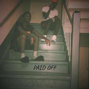 Paid Off (Explicit)